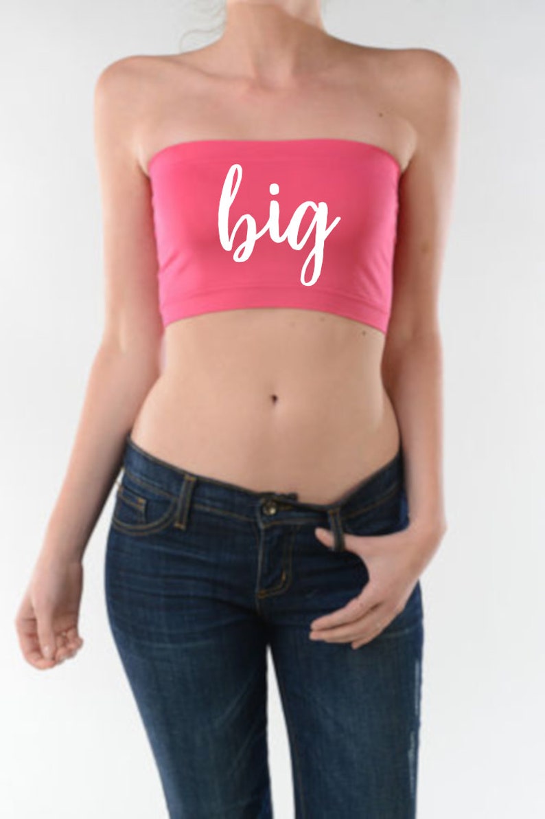Family Big Little G Big Sister Sorority Women/'s Bandeau Tube Top Spandex Sister Strapless Greek Life College Company SRAT University