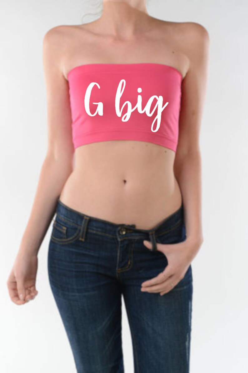 Family Big Little G Big Sister Sorority Women/'s Bandeau Tube Top Spandex Sister Strapless Greek Life College Company SRAT University
