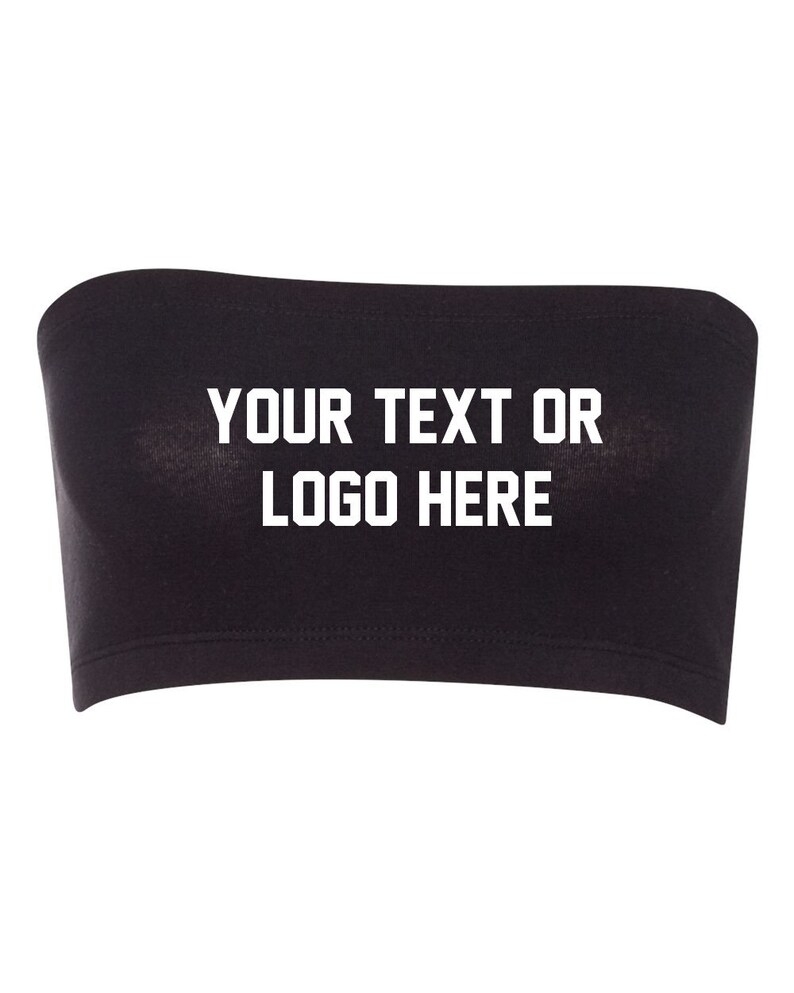 Custom Women's Bandeau Tube Top Spandex Sleeveless Your Logo Text Customized, Greek, Company, Sorority, College