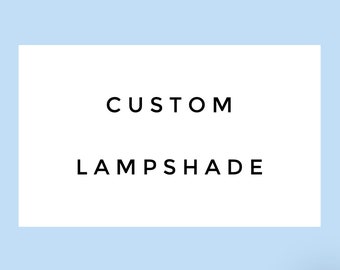 Custom Lampshade