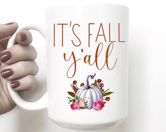 It's Fall Y'all, Autumn Essentials Mug, Mug Gift, Gift for Her, Gift for Fall, Cute Mug, Fall Mug, Autumn Mug, Fall Gift, I Love Fall, Mugs