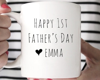 First Father's Day, Father's Day Mug Personalized, Mug for Dad, Father's Day Gift, Gift for Dad, 1st Father's Day, New Dad, First Time Dad