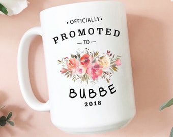 Bubbe | Bubbe Mug | New Bubbe | Jewish Grandmother | Gift For Bubbe | New Grandma | Grandma Coffee Mug | Present For Bubbe | Jewish Grandma