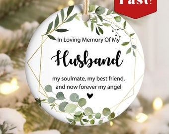 Personalized Husband Memorial Ornament, Bereavement Keepsake, Sympathy Gift for Loss of Husband, Loving Remembrance for Christmas