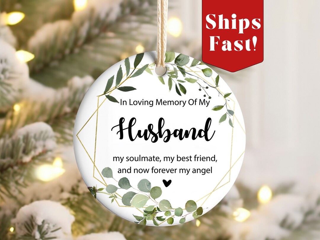 Personalized Husband Memorial Ornament, Bereavement Keepsake, Sympathy ...