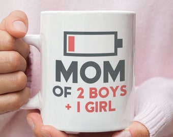 Mom of 2 Boys 1 Girl Mug, Funny Mothers Day Gift, Mom Coffee Mug, Mothers Day Mug Gift for Her, Coffee Lover Gift for Mom