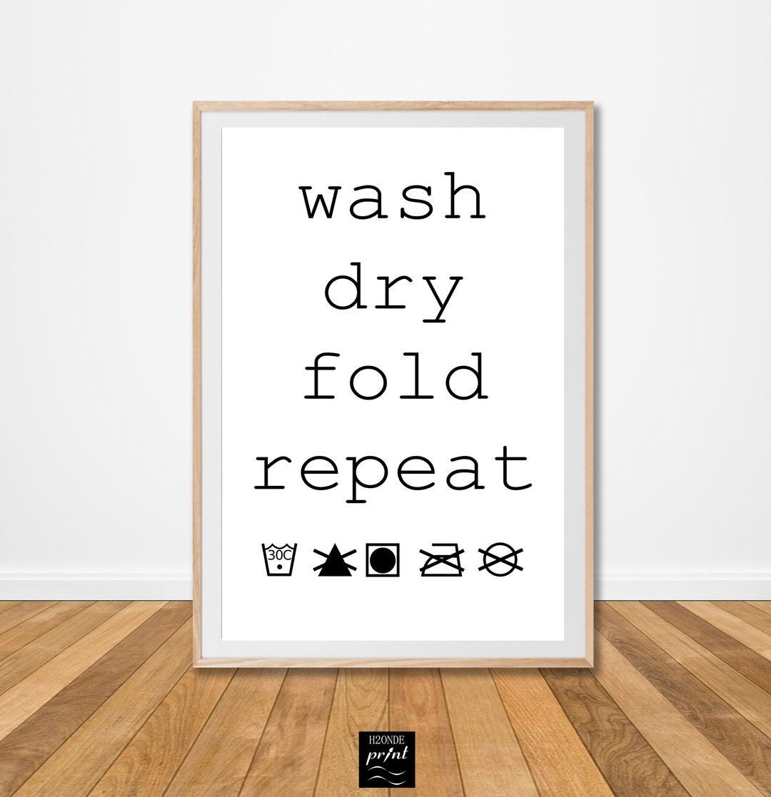 Funny Quote Laundry Room Print Wash Dry Fold Repeat Poster - Etsy