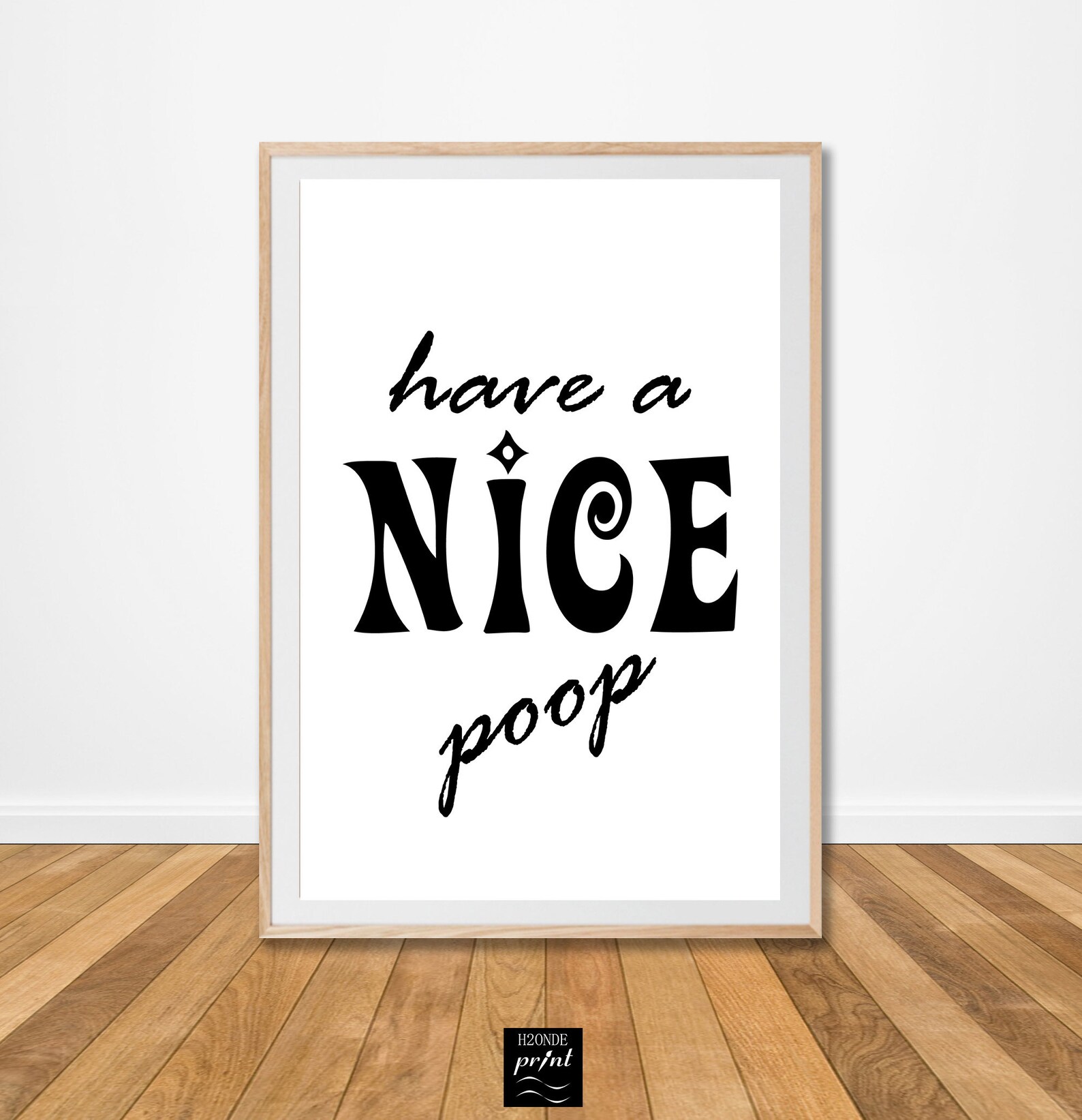 Have a Nice Poop Funny Bathroom Print Sign Decor Humor Silly - Etsy
