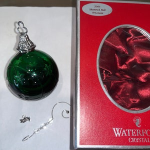 Waterford 2006 Shamrock Cased Ball Ornament, Waterford Green Shamrock Ball Ornament, Waterford Shamrock Ornament Ball, Enhancer and Tag, Box