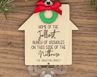 Jollyiest Bunch of Assholes Christmas Ornament