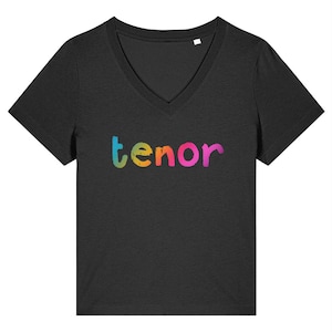 May include: Black V-neck t-shirt with the word "tenor" printed in rainbow colors.