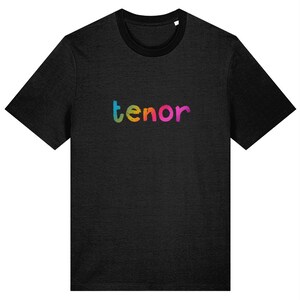 Standard crew fit TENOR SINGER rainbow print tshirt, organic cotton barbershop tee, choir singer gift