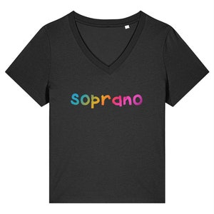 May include: A black V-neck t-shirt with the word "soprano" printed in rainbow colors across the chest.
