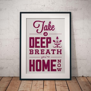 Take a Deep Breath (Welcome Home Sign), Counted Cross Stitch Pattern, PDF Instant Download