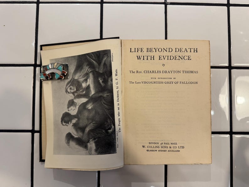 Life Beyond Death With Evidence – Rev. Charles Drayton Thomas – 1937 Fifth Impression – Rare Spiritualism Book – W. Collins Sons & Co London image 2