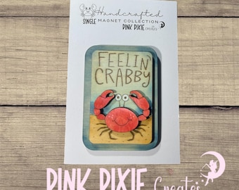Handmade wooden feeling crabby crab magnet
