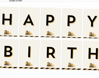 Construction Editable Happy Birthday Banner Decorations - Instant Access Edit Now - Dump Truck Party Digital Printable DIY Decor