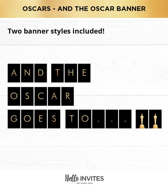 Oscars And The Oscar Goes To Banner DIY Black and Gold Decorations Oscar Party Academy Awards Instant Download Decor Il_570xn