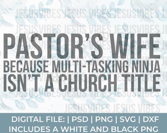 pastors wife Svg Png, sermon Svg Png, sermonator svg, funny sermon svg, pastor svg, funny pastor svg, christian svg, Church svg, scripture