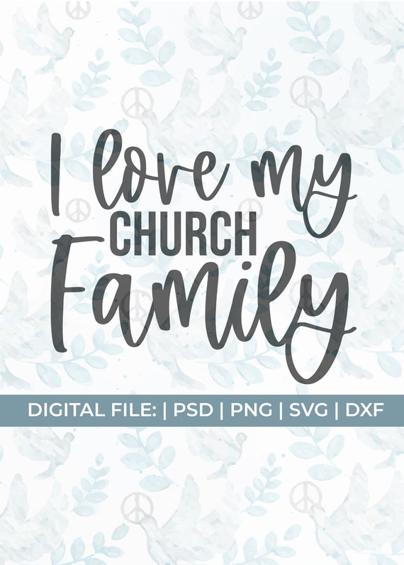 Church Svgworship Svgi Love My Church Family Svgscripture - Etsy Canada