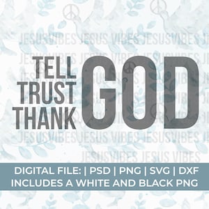 fidati di Dio Svg Png, di&#39; a Dio con fiducia grazie svg, chiesa svg, santo svg, signore svg, adorazione svg, preghiera svg, maglietta da preghiera svg, cristiano Svg Png