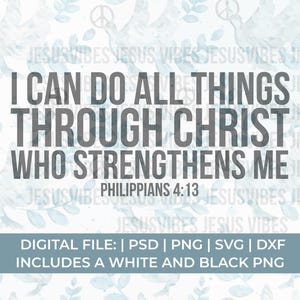 Posso fare ogni cosa in Cristo che mi rafforza svg, Filippesi svg, guerriero della preghiera svg, scrittura svg, adorazione svg, lode svg,