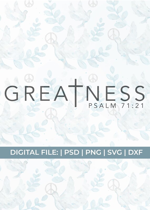 Psalm Svg Greatness Svg Psalm 71 21 Svg Religious Svg Etsy Psalm Svg Greatness Svg Psalm 71 21 Svg Religious Svg Etsy