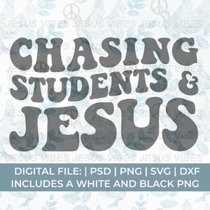 Jagen op studenten en Jezus Svg Png, christelijke leraar Svg Png, leraar Shirt Svg, leraar waardering Svg, christelijke Svg Png, Jezus Svg Png