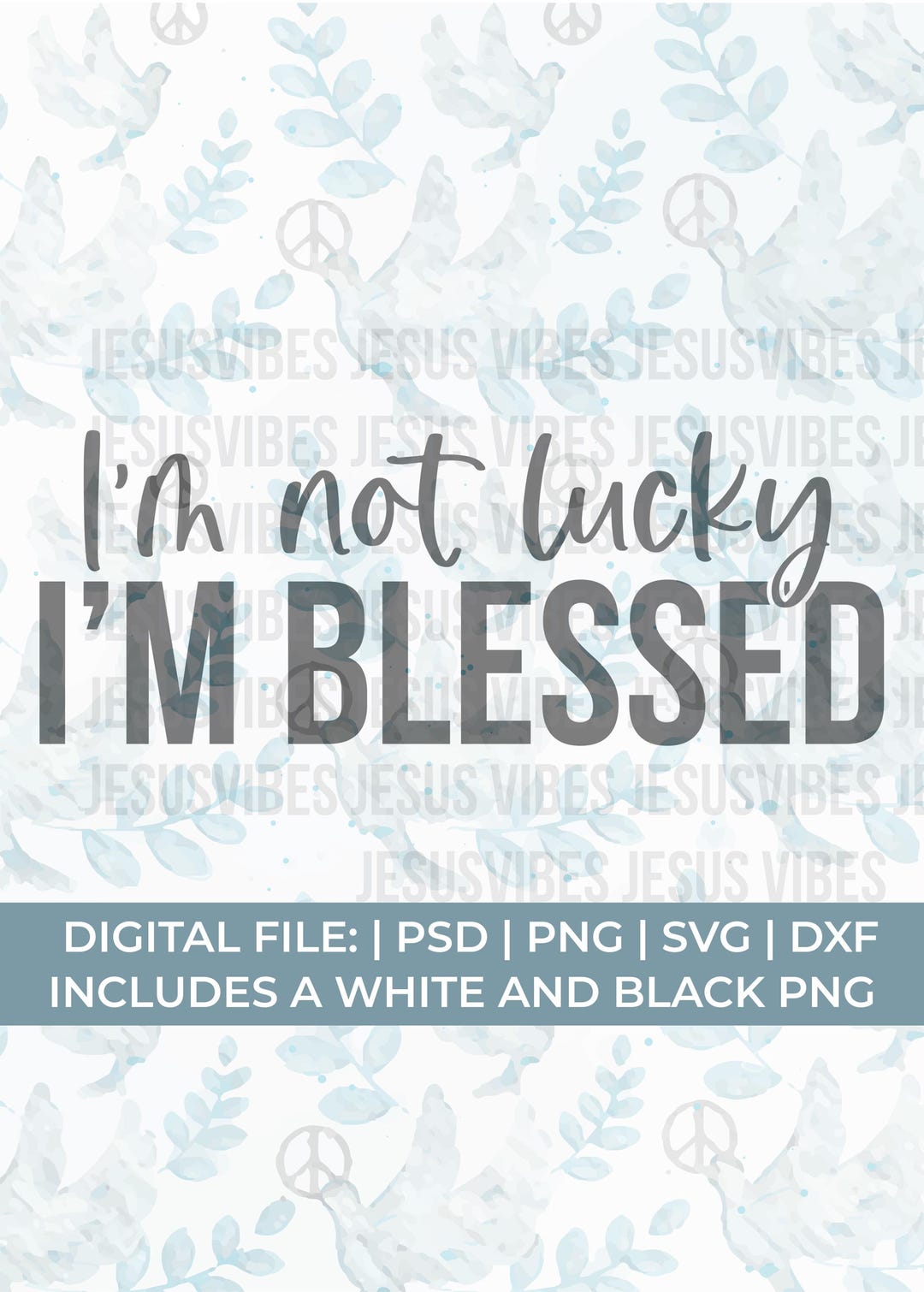 I'm Not Lucky I'm Blessed Svg, Jesus Svg, Christian Svg, Religion Svg ...