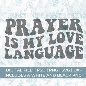 gebed svg png, gebed is mijn liefdestaal svg, bid svg, bid erop svg, aanbidding svg, lof svg, christelijke svg, kerk svg, religieuze svg
