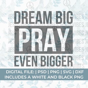 entrepreneur svg png, dream big svg, motivational svg, prayer svg, hustle svg, ceo svg, girl boss svg, small business svg, self made svg