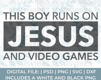 Niño cristiano SVG/Este niño corre con Jesús y videojuegos SVG/Iglesia SVG/Escritura SVG/Cita bíblica SVG/Archivos SVG de Jesús/SVG cristiano divertido