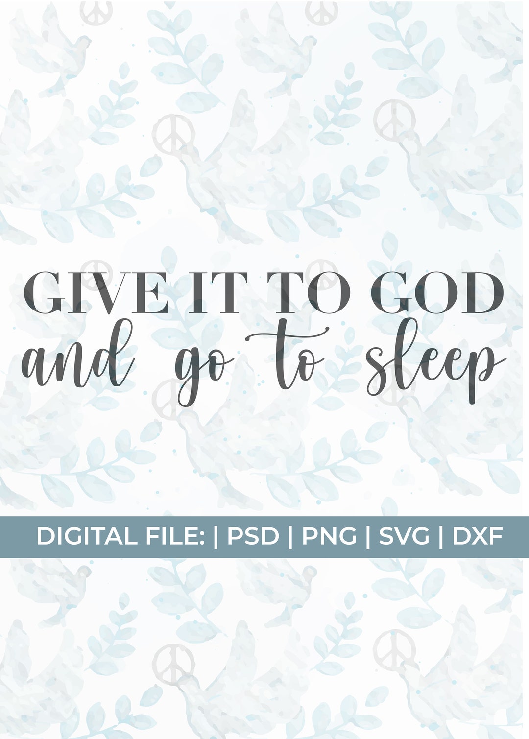 Give It to God and Go to Sleep Svg Faith Svg Christian - Etsy