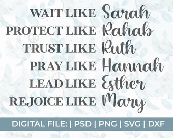 women of the bible svg|Wait like sarah protect like rahab svg|strong women svg|religious svg files|scripture svg|faith cross|christian svg