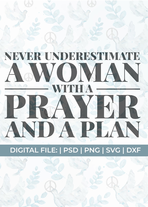 motivational svg, ceo svg, entrepreneur svg, women with a prayer and a plan svg, small business svg, religious woman svg, praying mama svg