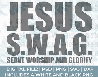 May include: Digital graphic design with the text "JESUS S.W.A.G. SERVE WORSHIP AND GLORIFY" in gray. The background features a light blue watercolor pattern of doves, leaves, and peace signs. Includes white and black PNG files.