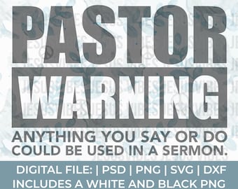 pastor svg|funny pastor svg|sermon svg|christian svg|Church svg|scripture svg|bible quote svg|Jesus svg files|worship svg|waymaker svg