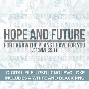 希望と未来 svg、エレミヤ svg、キリスト教 svg、エレミヤ 29 11 svg、わたしはあなたがたのために立てた計画を知っている svg、聖書の一節 svg、聖書