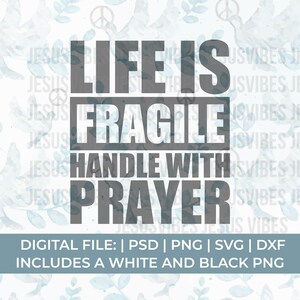 la vie est fragile Svg Png, prière Svg, Christian Svg Png, église svg, svg culte, prier svg, svg chrétien drôle, svg ministère, svg pasteur