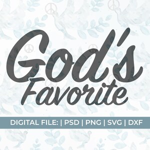 god&#39;s favorite svg|christian svg|Scripture svg|waymaker svg|funny christian svg|bible quote svg|religious svgsarcasm svg|sarcastic svg