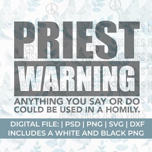 Priester SVG Png, Priester Shirt Dxf Png, Homilie Blatt Dxf Png, katholische Kirche Blatt Dpng, Masse Blatt Dpng, religiöse Zeichen, Kirche Blatt Zeichen, Gebet Blatt Zeichen