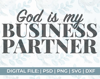entrepreneur svg/god es mi socio comercial svg/motivational svg/hustle svg/ceo svg/girl boss svg/small business svg/self made svg/manifest