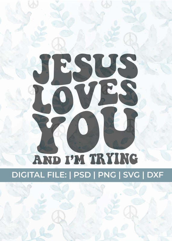 Funny Jesus Svg Jesus Loves You Svg Funny Christian Svg - Etsy Israel