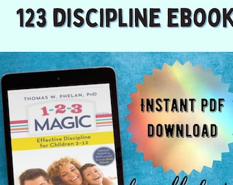 123 Magic parenting book, magic 1 2 3 parenting book, 123 magic, discipline help for parents, positive parenting solutions,
