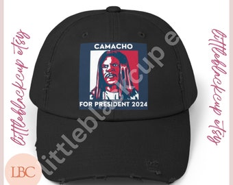 Camacho Hat President Camacho idiocracy Camacho 2024 cap President Camacho distressed hat Camacho for President merch Camacho black hat