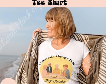 Golden Girls Stay Golden T-Shirt Käsekuchen Therapie Retro Tee Lustig 80er 90er TV Show Shirt Blanche Dorothy Sophia Rose Fan Geschenk beste Freunde