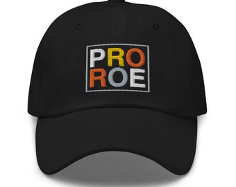 pro roe hat | roe v wade hat | reinstate roe | feminism hat | pro choice hat | gift for activist | social justice hat |progressive hats