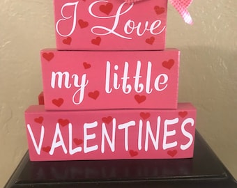 Valentine’s block stack, Valentine’s Day decor, gift for Valentine, I love my little valentines wood blocks, Valentines 3 wood blocks