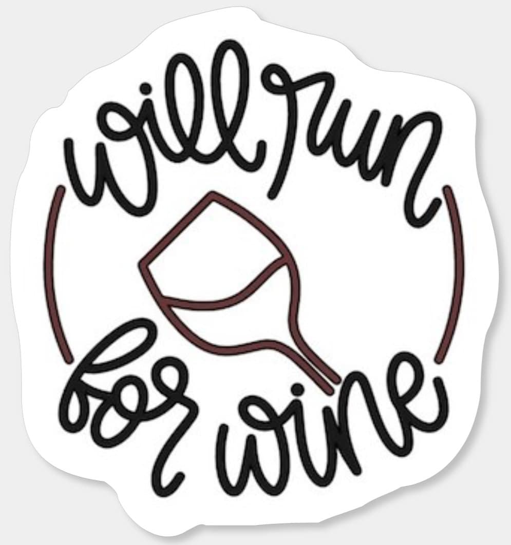 Will Run for Wine Wine Run Wine Sticker Stickers Running Etsy