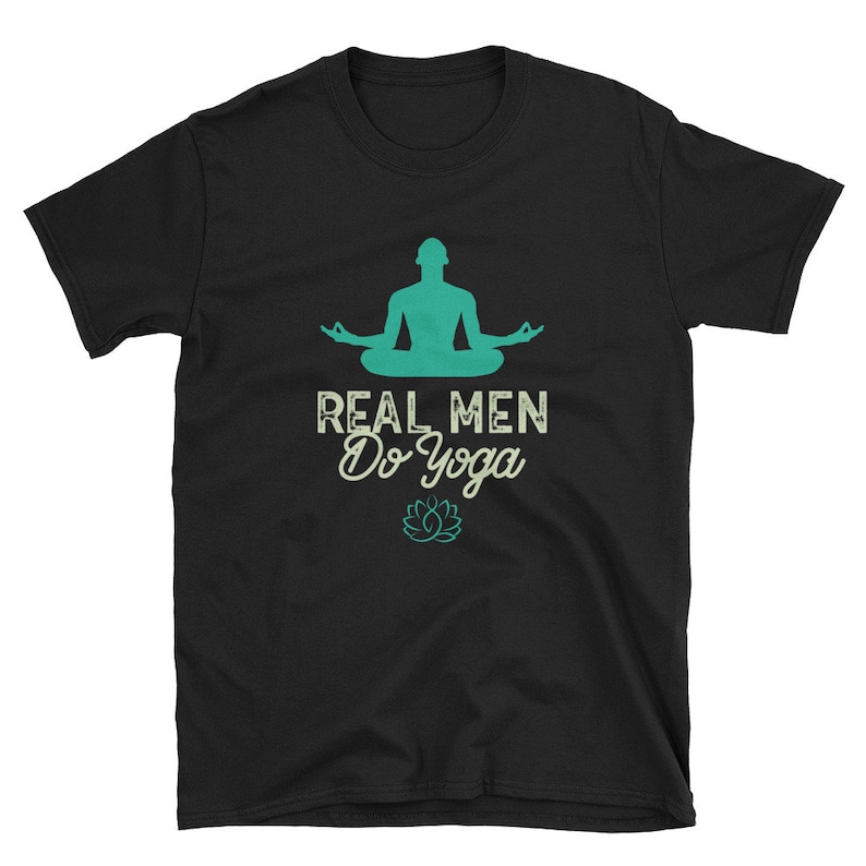 Mens Yoga Clothing Yoga Shirt Real Men Do Yoga Funny T Shirt Etsy